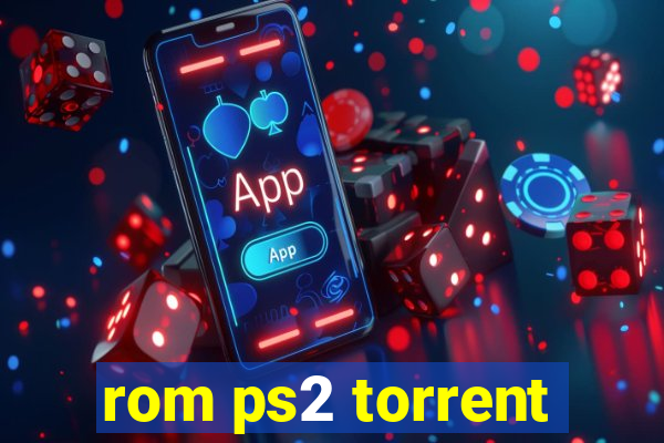 rom ps2 torrent